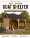 Small Modern Goat Shelter: Step-by-Step Building Plans