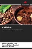 Caffeine: Bol Caffeine Paperback