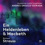 Outhere Andrés Orozco-Estrada - Richard Strauss: Ein Heldenleben & Macbeth (SACD)