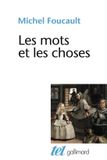 Les Gallimard Mots Et Les Choses Paperback 400 Pages 9782070293353