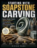 STARTING Libri GmbH Starting with Soapstone Carving