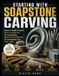 STARTING Libri GmbH Starting with Soapstone Carving