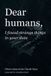 Dear Libri GmbH Dear humans, Paperback