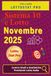 Sistema 10 e Lotto di Novembre 2025: Strategie, Analisi Statistiche e Numeri Vincenti