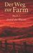Der Independently Published Der Weg zur Farm Buch 5 Paperback