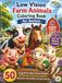 Low Vision Farm Animals Coloring Book for Seniors
