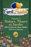 Mots Mêlés Nature, Fleurs et Jardin: 100 Grilles Grandes et Lisibles