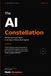 THE AI CONSTELLATION: Human-Led Command in an Age of Networked Agents