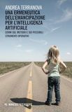 Una Icecat Una ermeneutica dell'emancipazione per l’Intelligenza Artificiale. Cenni sul metodo e sui possibili strumenti operativi