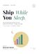 Ship While You Sleep: Volume 2: How AI Agents Quietly Optimize Your Code, Prompts, Queries, and More, All Night, Every Night with AutoResearch