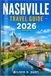 GUIDE DE VOYAGE NASHVILLE 2026