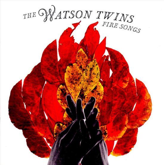 Watson Twins - Fire Songs (CD)