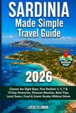 Sardinia Made Simple Travel Guide