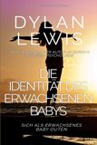 Die Bol Die Identität des erwachsenen Babys Sich als erwachsenes Baby outen