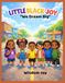 Little Black Joy: We Dream Big