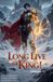 Long Libri GmbH Long Live the King! - Long Live the King! (Volume 7) Paperback