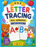 A to Z Letter Tracing Skill Workbook