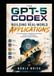 GPT-5 Codex for Building Real-World Applications