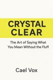 Crystal Bol Crystal Clear Paperback