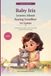 Baby Iris Learns About Saying Goodbye to Lamu: A Gentle Story About Pet Loss, Grief, Big Feelings, and the Love That Stays