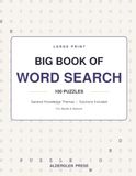 Big Book of Word Search: 100 Large-Print Puzzles for Adults & Seniors | General Knowledge Themes with Solutions