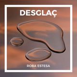 Music&Words Roba Estesa - Desglac