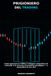 PRIGIONIERO DEL TRADING: Come spezzare la FOMO, il bisogno compulsivo di controllo e la rincorsa al prossimo guadagno - e riprenderti la tua vita