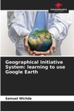 Geographical OmniScriptum SRL Geographical Initiative System