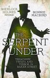 The Collins Crime Club The Serpent Under: A Sunday Times pick for “Best Historical Fiction of the Year―So Far”: Book 6 Paperback