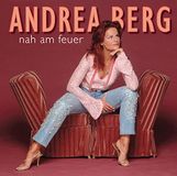Andrea Berg - Nah Am Feuer