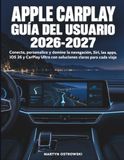 Apple CarPlay Guía del Usuario 2026-2027