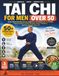 Tai Chi for Men Over 50