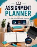 Assignment Planner: Undated Homework Tracker and Academic Organizer | Study Planner Notebook for Managing Classes, Deadlines and Projects | Large 8.5 x 11