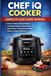 CHEF iQ Cooker Complete User Guide Manual