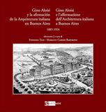 Gino Aloisi Buenos Aires Italian Architecture 1985-1924 Bilingual Edition