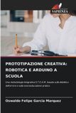 PROTOTIPAZIONE Edizioni Sapienza Prototipazione Creativa