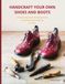 Handcraft Independently Published Handcraft Your Own Shoes And Boots