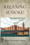 Relaxing England Relaxing Sudoku Puzzle Book