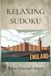 Relaxing England Relaxing Sudoku Puzzle Book