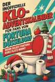 Der Fortuna Düsseldorf Der inoffizielle Klo-Adventskalender für Fans von Fortuna Düsseldorf: Wenn selbst Fortuna kurz Platz nimmt