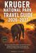 KRUGER NATIONAL PARK TRAVEL GUIDE 2026–2027