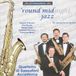 Round Quartetto Di Sassofoni Accademia - Round Midnight Jazz (CD)