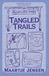 Tangled Heartland Vows- Tangled Trails Paperback