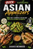 Quick Gluten-Free Asian Appetizers
