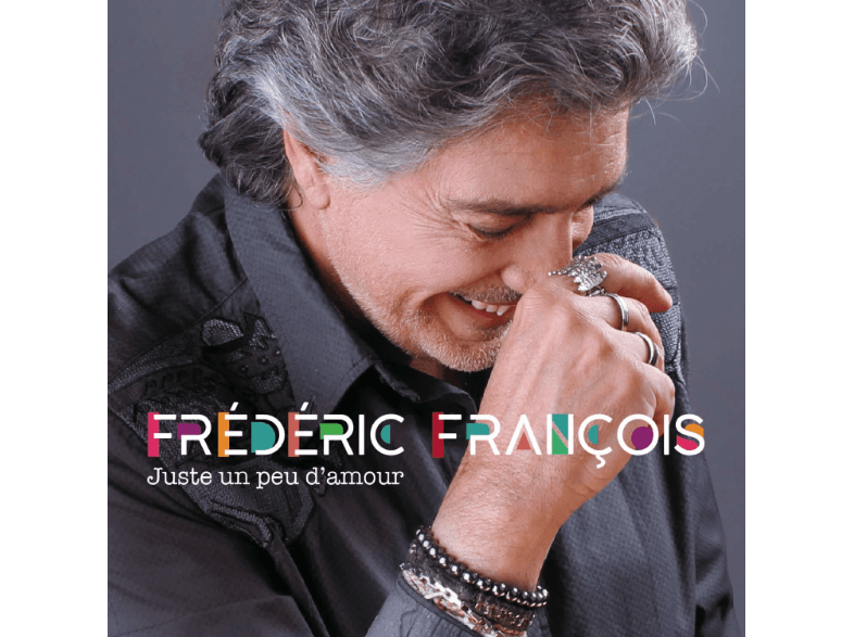 MBM CAPITA Frédéric François - Juste Un Peu D'amour CD