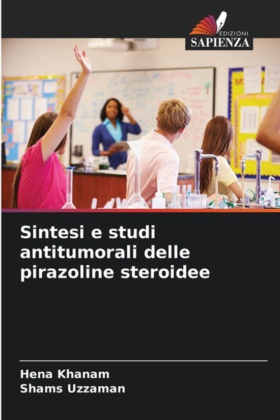 Sintesi Edizioni Sapienza Sintesi e studi antitumorali delle pirazoline steroidee