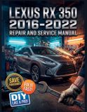 Lexus RX 350 2016-2022 Repair and Service Manual