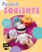 Pocket-Squishys Edition Michael Fischer Pocket-Squishys häkeln - Kleine Plüschtiere für Squishmallow- und Micromallow-Fans