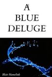 A Blue Deluge