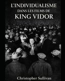 L'individualisme dans les films de King Vidor